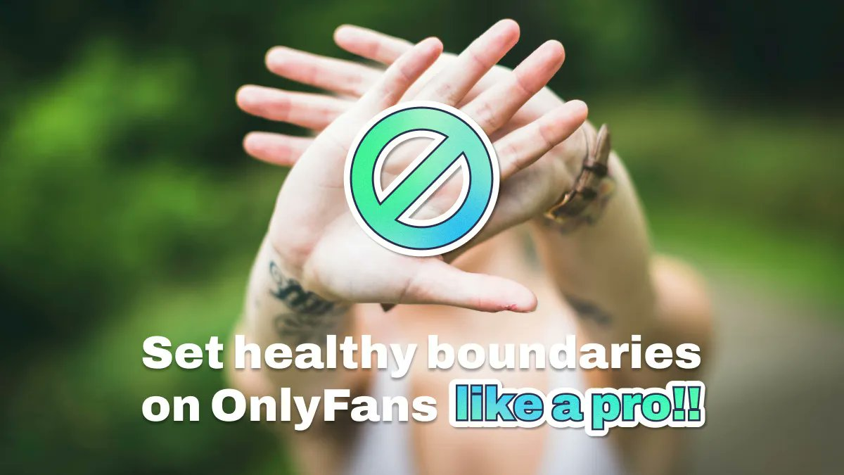 The Importance of Setting Boundaries on OnlyFans